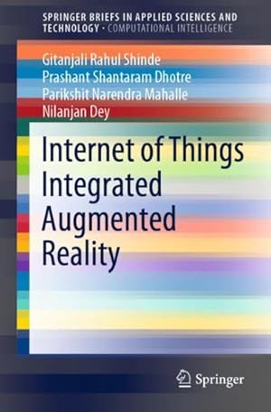 Image du vendeur pour Internet of Things Integrated Augmented Reality mis en vente par GreatBookPrices