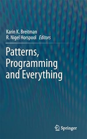 Seller image for Patterns, Programming and Everything for sale by GreatBookPrices