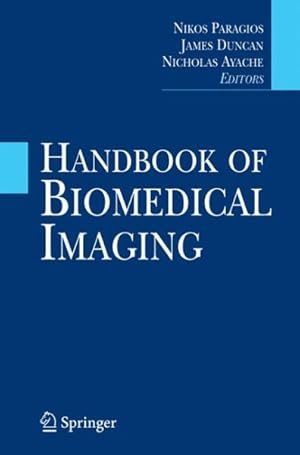 Bild des Verkufers fr Handbook of Biomedical Imaging : Methodologies and Clinical Research zum Verkauf von GreatBookPrices