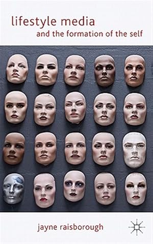 Immagine del venditore per Lifestyle Media and the Formation of the Self venduto da GreatBookPrices