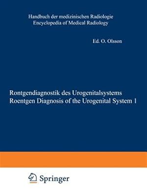 Imagen del vendedor de R�ntgendiagnostik Des Urogenitalsystems / Roentgen Diagnosis of the Urogenital System a la venta por GreatBookPrices