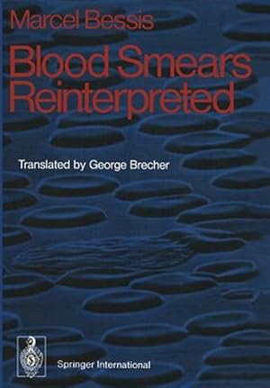 Seller image for Blood Smears Reinterpreted for sale by GreatBookPrices