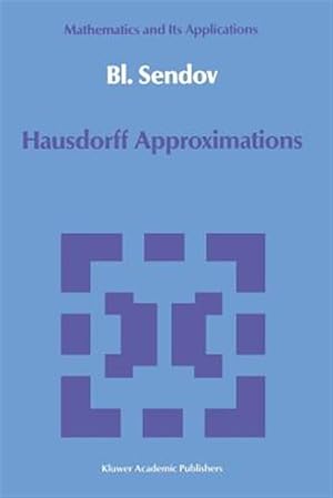 Bild des Verk�ufers f�r Hausdorff Approximations zum Verkauf von GreatBookPrices