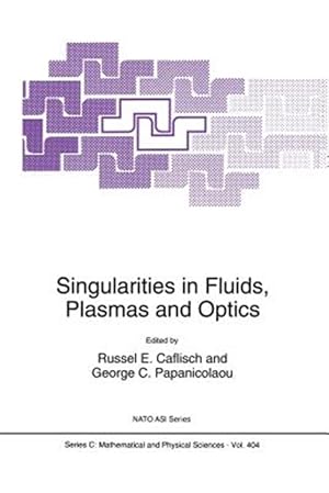 Immagine del venditore per Singularities in Fluids, Plasmas and Optics venduto da GreatBookPrices