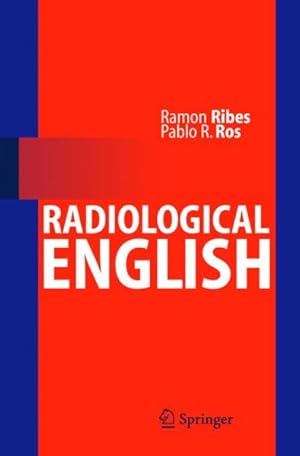 Immagine del venditore per Radiological English venduto da GreatBookPrices