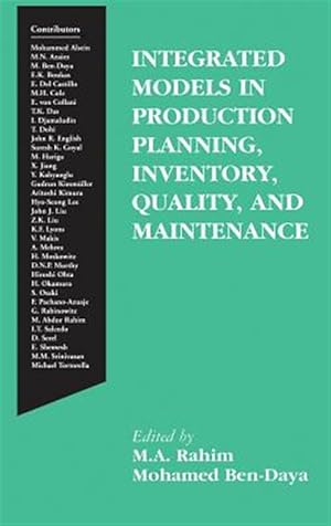 Immagine del venditore per Integrated Models in Production Planning, Inventory, Quality, and Maintenance venduto da GreatBookPrices