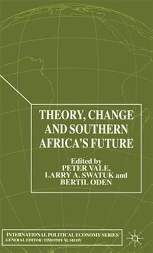 Immagine del venditore per Theory, Change and Southern Africa's Future venduto da GreatBookPrices