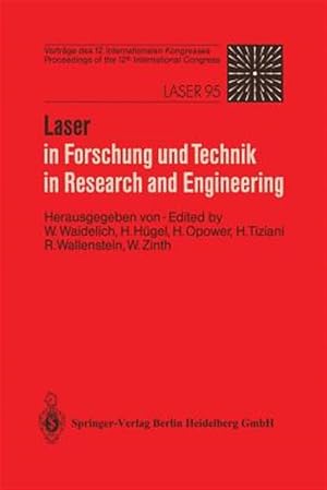 Immagine del venditore per Laser in Forschung Und Technik / Laser in Research and Engineering : Vortrage Des 12. Internationalen Kongresses. Proceedings of the 12th International Congress. Laser 95 -Language: german venduto da GreatBookPrices