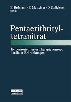 Imagen del vendedor de Pentaerithrityltetranitrat : Evidenzorientiertes Therapiekonzept Kardialer Erkrankungen -Language: german a la venta por GreatBookPrices