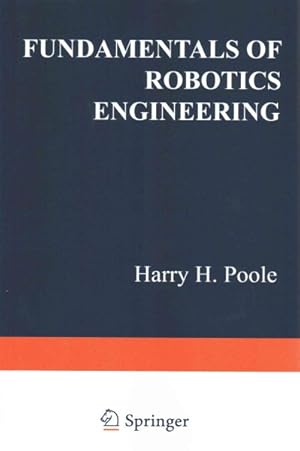 Seller image for Fundamentals of Robotics Engineering for sale by GreatBookPrices
