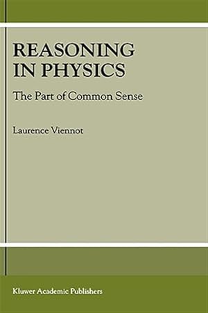 Immagine del venditore per Reasoning in Physics venduto da GreatBookPrices