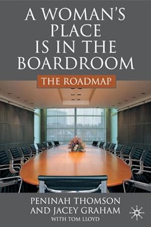 Imagen del vendedor de Woman's Place in the Boardroom : The Roadmap a la venta por GreatBookPrices