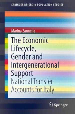 Imagen del vendedor de Economic Lifecycle, Gender and Intergenerational Support : National Transfer Accounts for Italy a la venta por GreatBookPrices