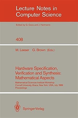 Seller image for Hardware Specification Verification and Synthesis : Mathematical Aspects for sale by GreatBookPrices
