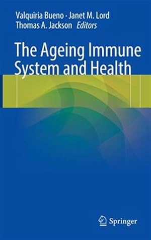 Imagen del vendedor de Ageing Immune System and Health a la venta por GreatBookPrices
