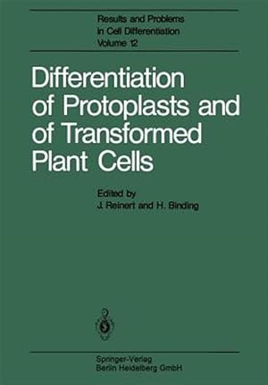 Immagine del venditore per Differentiation of Protoplasts and of Transformed Plant Cells venduto da GreatBookPrices