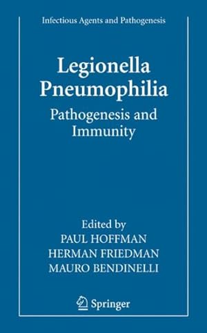 Immagine del venditore per Legionella Pneumophila : Pathogenesis and Immunity venduto da GreatBookPrices