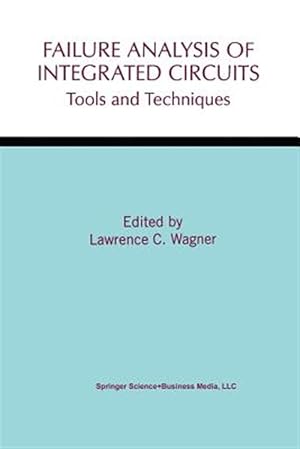 Immagine del venditore per Failure Analysis of Integrated Circuits : Tools and Techniques venduto da GreatBookPrices