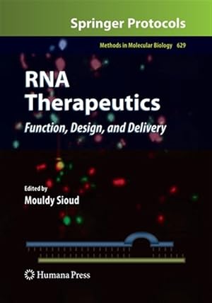 Seller image for Rna Therapeutics : Function, Design, and Delivery for sale by GreatBookPrices