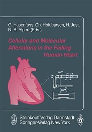 Seller image for Cellular and Molecular Alterations in the Failing Human Heart for sale by GreatBookPrices
