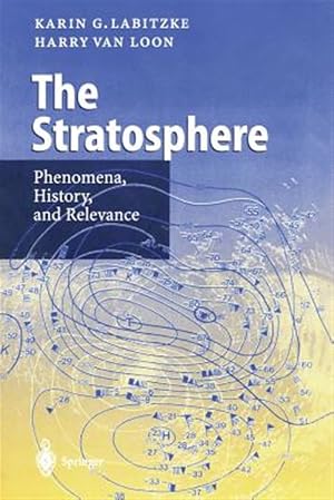 Seller image for Stratosphere : Phenomena, History, and Relevance for sale by GreatBookPrices