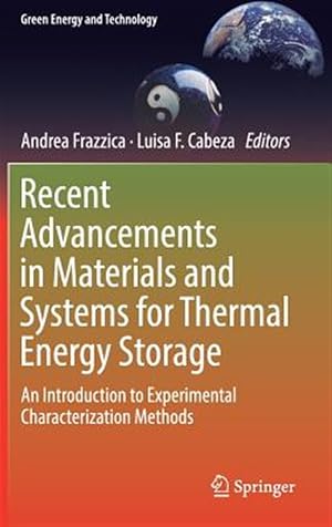 Seller image for Recent Advancements in Materials and Systems for Thermal Energy Storage : An Introduction to Experimental Characterization Methods for sale by GreatBookPrices