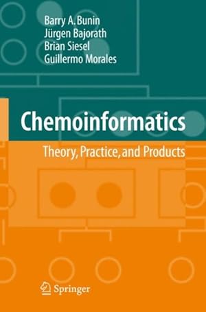 Image du vendeur pour Chemoinformatics : Theory, Practice, & Products mis en vente par GreatBookPrices