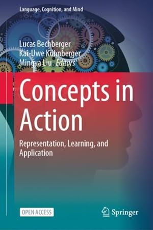 Imagen del vendedor de Concepts in Action : Representation, Learning, and Application a la venta por GreatBookPrices