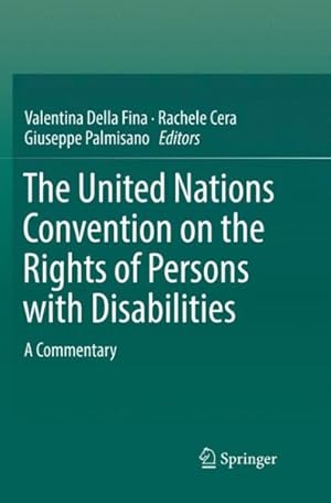 Seller image for United Nations Convention on the Rights of Persons With Disabilities : A Commentary for sale by GreatBookPrices