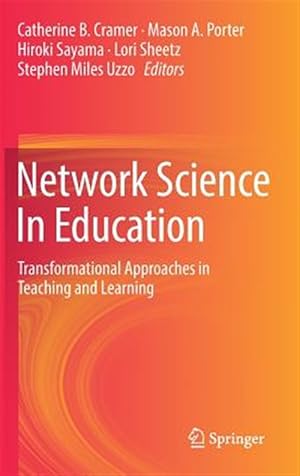 Seller image for Network Science in Education : Transformational Approaches in Teaching and Learning for sale by GreatBookPrices