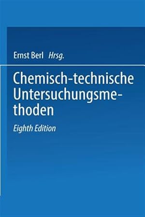 Immagine del venditore per Chemisch-technische Untersuchungsmethoden -Language: german venduto da GreatBookPrices