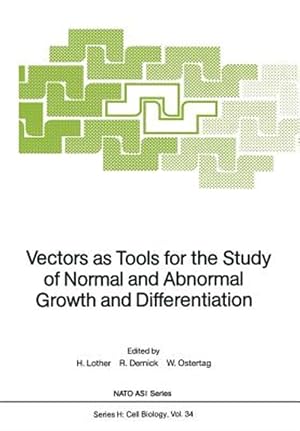 Immagine del venditore per Vectors As Tools for the Study of Normal and Abnormal Growth and Differentiation venduto da GreatBookPrices