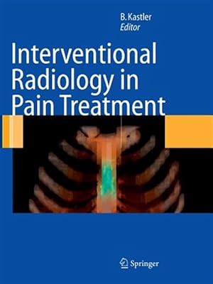 Seller image for Interventional Radiology in Pain Treatment for sale by GreatBookPrices