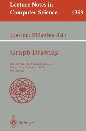 Immagine del venditore per Graph Drawing : 5th International Symposium, Gd'97, Rome, Italy, September 18-20, 1997 : Proceedings venduto da GreatBookPrices