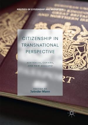 Image du vendeur pour Citizenship in Transnational Perspective : Australia, Canada, and New Zealand mis en vente par GreatBookPrices