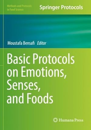Bild des Verkufers fr Basic Protocols on Emotions, Senses, and Foods zum Verkauf von GreatBookPrices