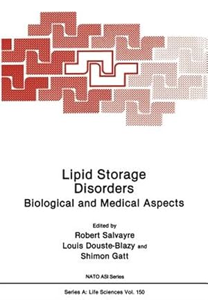 Imagen del vendedor de Lipid Storage Disorders : Biological and Medical Aspects a la venta por GreatBookPrices