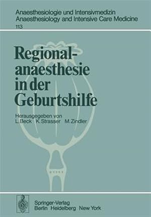 Imagen del vendedor de Regionalanaesthesie in Der Geburtshilfe : Unter Besonderer Berucksichtigung Von Carticain -Language: German a la venta por GreatBookPrices