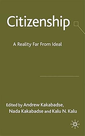 Immagine del venditore per Citizenship : A Reality Far from Ideal venduto da GreatBookPrices