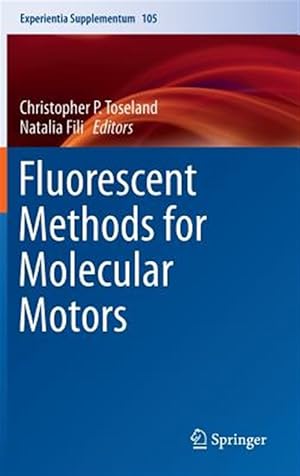 Immagine del venditore per Fluorescent Methods for Molecular Motors venduto da GreatBookPrices