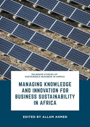 Seller image for Managing Knowledge and Innovation for Business Sustainability in Africa for sale by GreatBookPrices