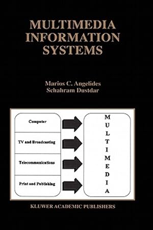 Imagen del vendedor de Multimedia Information Systems a la venta por GreatBookPrices