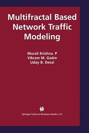 Seller image for Multifractal Based Network Traffic Modeling for sale by GreatBookPrices