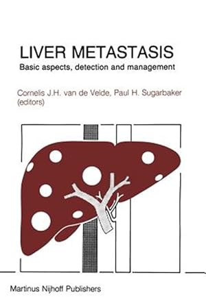 Seller image for Liver Metastasis : Basic Aspects, Detection and Management for sale by GreatBookPrices