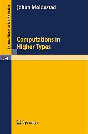 Imagen del vendedor de Computations in Higher Types a la venta por GreatBookPrices