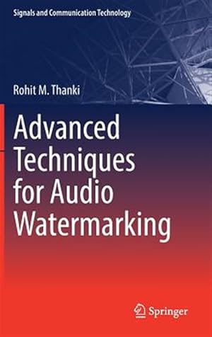 Seller image for Advanced Techniques for Audio Watermarking for sale by GreatBookPrices