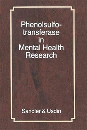 Immagine del venditore per Phenolsulfotransferase in Mental Health Research venduto da GreatBookPrices