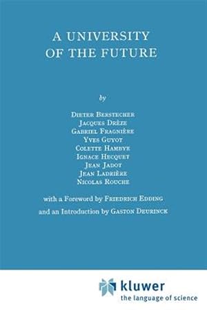 Image du vendeur pour University of the Future mis en vente par GreatBookPrices