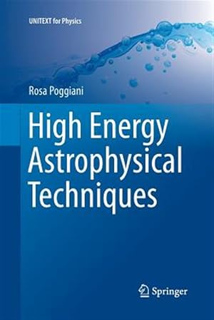 Immagine del venditore per High Energy Astrophysical Techniques venduto da GreatBookPrices