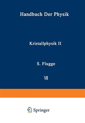 Seller image for Kristallphysik II / Crystal Physics II -Language: german for sale by GreatBookPrices